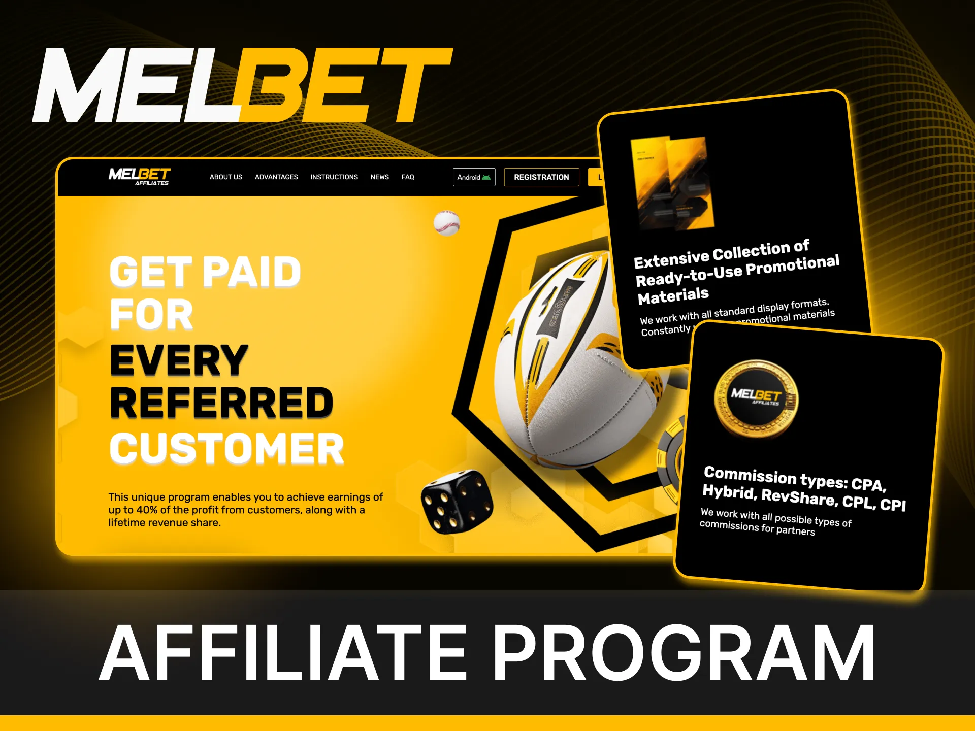 Become our partner through Affiliate Program in the Melbet online casino.