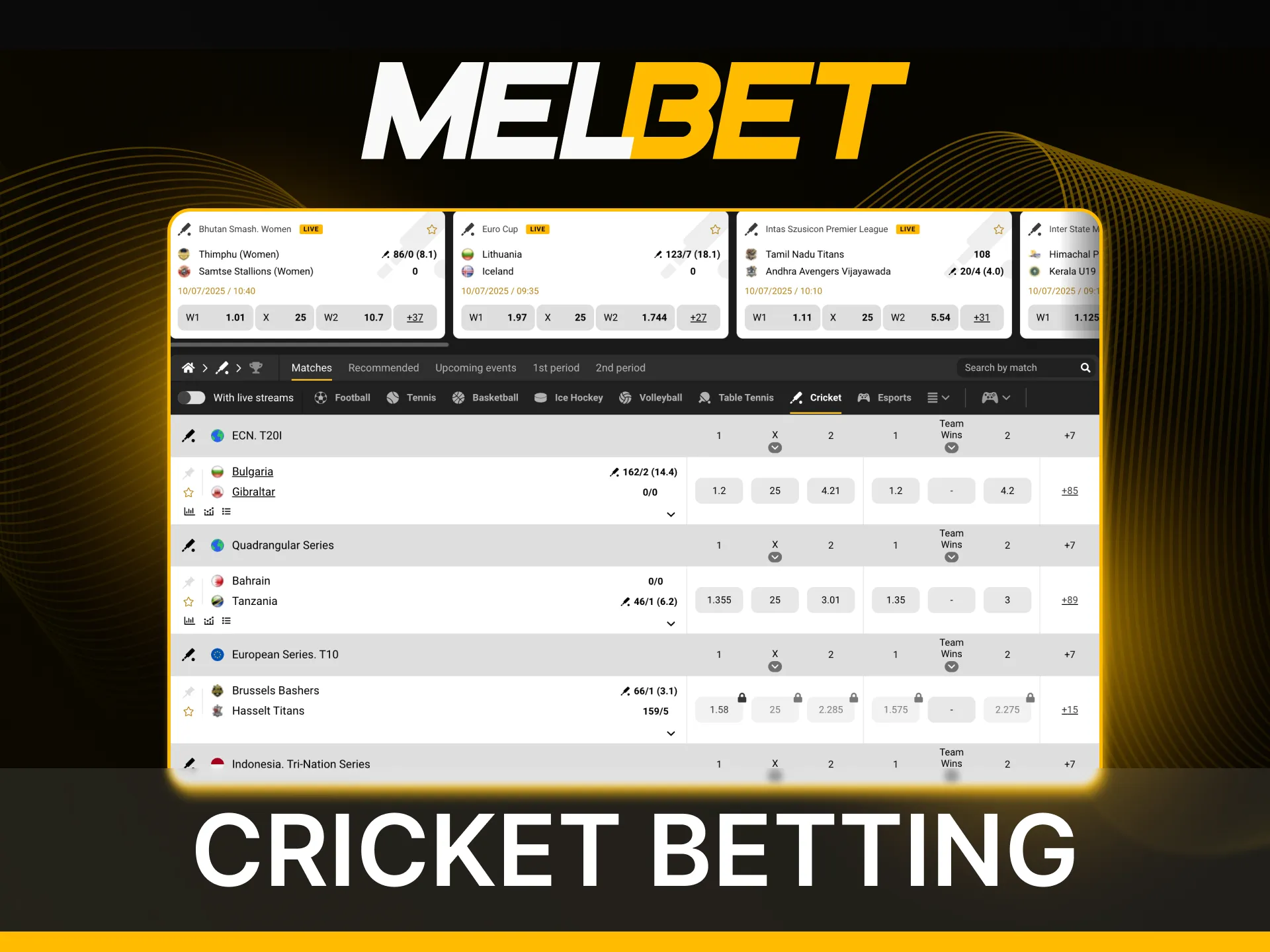 Place your cricket bets with Melbet.